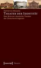 Theater der Identität