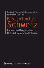 Postkoloniale Schweiz