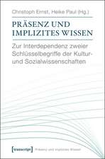 Präsenz und implizites Wissen