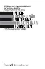 Interdisziplinär und transdisziplinär forschen