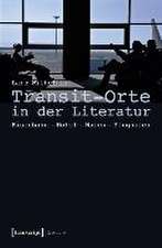 Transit-Orte in der Literatur