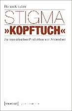 Stigma »Kopftuch«