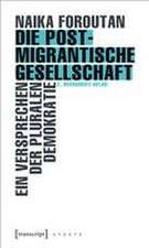 Die postmigrantische Gesellschaft