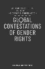 Global Contestations of Gender Rights