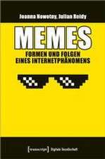 Memes - Formen und Folgen eines Internetphänomens