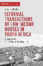 Mbatha, S: Informal Transactions of Low Income Houses in Sou