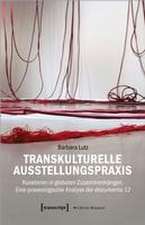 Transkulturelle Ausstellungspraxis