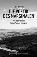 Die Poetik des Marginalen