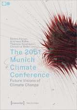 The 2051 Munich Climate Conference: Future Visions of Climate Change