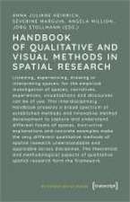 Handbook of Qualitative and Visual Methods in Spatial Resear