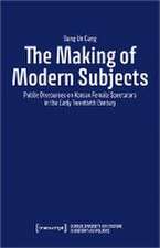 The Making of Modern Subjects