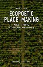 Ecopoetic Place-Making