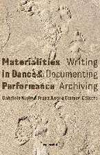 Materialities in Dance and Performance