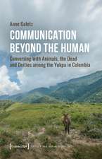 Communication Beyond the Human