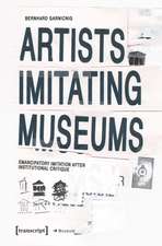 Artists Imitating Museums