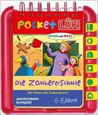 PocketLÜK-Set. PocketLÜK-Set/Die Zaubererschule: Wer findet den Zauberspruch?