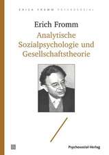 Analytische Sozialpsychologie und Gesellschaftstheorie