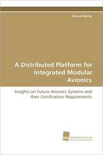 A Distributed Platform for Integrated Modular Avionics