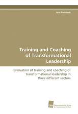 Training and Coaching of Transformational Leadership