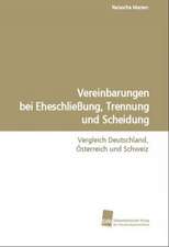 Vereinbarungen bei Eheschließung,Trennung und Scheidung