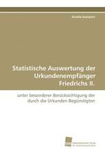 Statistische Auswertung der Urkundenempfänger Friedrichs II.