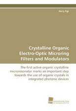 Crystalline Organic Electro-Optic Microring Filters and Modulators