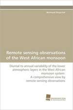 Remote Sensing Observations of the West African Monsoon: Communities in Private-Collective Innovation