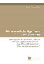 Die semantische Hypothese beim Uhrentest