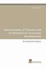 Determinants of Tourism and Its Potential for Economic Development: Quinone Oxidoreductase