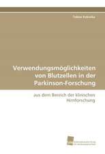 Verwendungsmoglichkeiten Von Blutzellen in Der Parkinson-Forschung: Adoptivkinder, Ihre Leiblichen Mutter Und Ihre Adoptiveltern