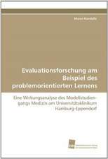 Evaluationsforschung Am Beispiel Des Problemorientierten Lernens: Finding Out about Getting in