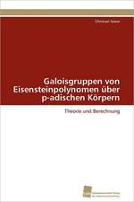 Galoisgruppen Von Eisensteinpolynomen Uber P-Adischen Korpern