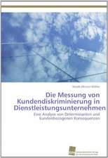 Die Messung von Kundendiskriminierung in Dienstleistungsunternehmen