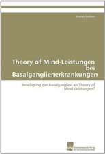 Theory of Mind-Leistungen Bei Basalganglienerkrankungen: From Tissues to Atoms