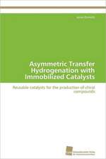 Asymmetric Transfer Hydrogenation with Immobilized Catalysts