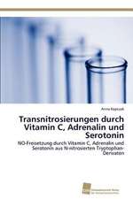 Transnitrosierungen Durch Vitamin C, Adrenalin Und Serotonin: Trimerbildung & Funktion