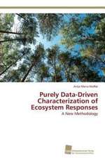 Purely Data-Driven Characterization of Ecosystem Responses