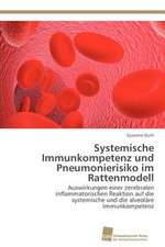 Systemische Immunkompetenz Und Pneumonierisiko Im Rattenmodell: Measurement and Source Allocation