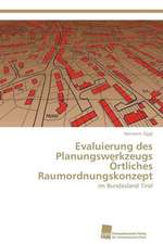 Evaluierung Des Planungswerkzeugs Ortliches Raumordnungskonzept: Measurement and Source Allocation