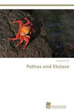 Pathos und Ekstase