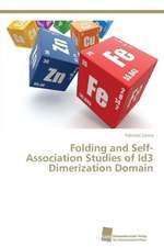 Folding and Self-Association Studies of Id3 Dimerization Domain