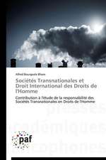 Sociétés Transnationales et Droit International des Droits de l'Homme