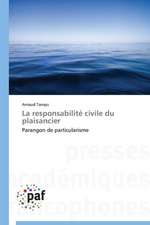 La responsabilité civile du plaisancier