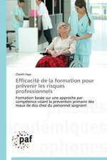 Efficacité de la formation pour prévenir les risques professionnels