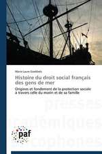 Histoire du droit social français des gens de mer