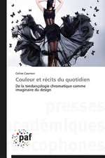 Couleur et récits du quotidien