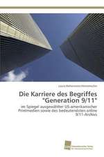 Die Karriere des Begriffes "Generation 9/11"