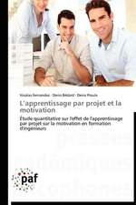 L¿apprentissage par projet et la motivation