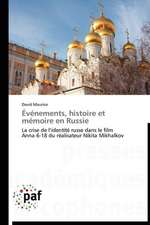 Événements, histoire et mémoire en Russie