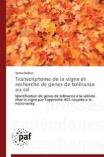 Transcriptome de la vigne et recherche de gènes de tolérance au sel